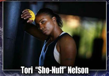 Tori “Sho Nuff” Nelson