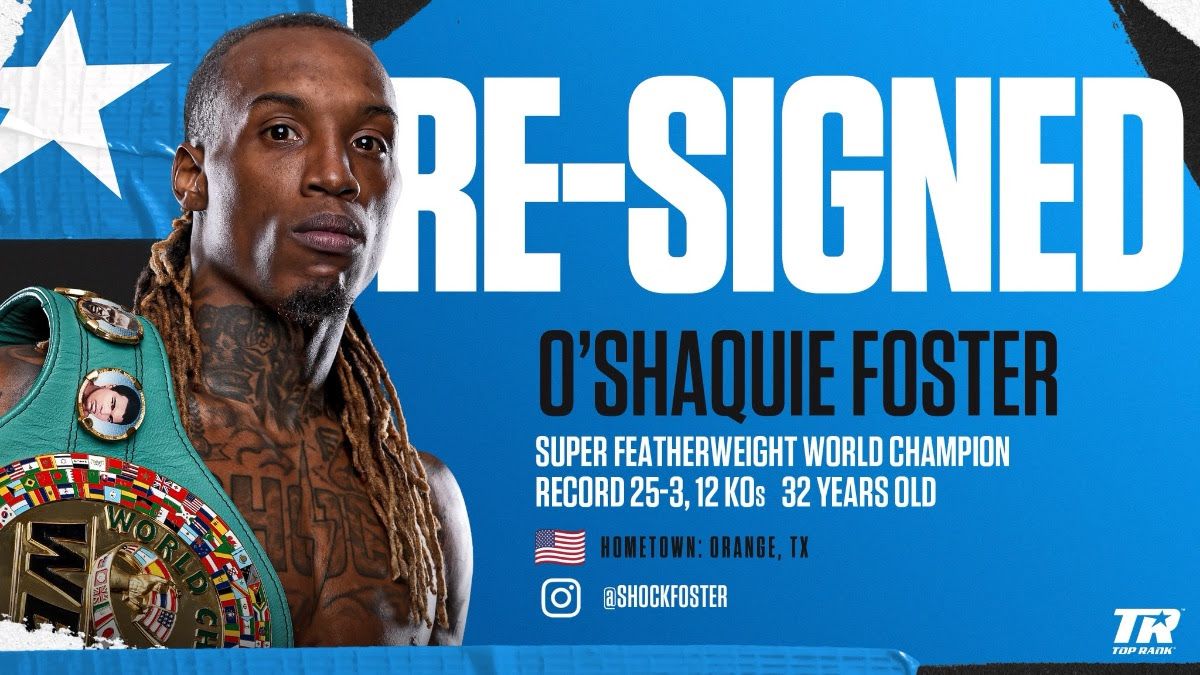  O’Shaquie Foster Inks Multi-Year Extension with Top Rank