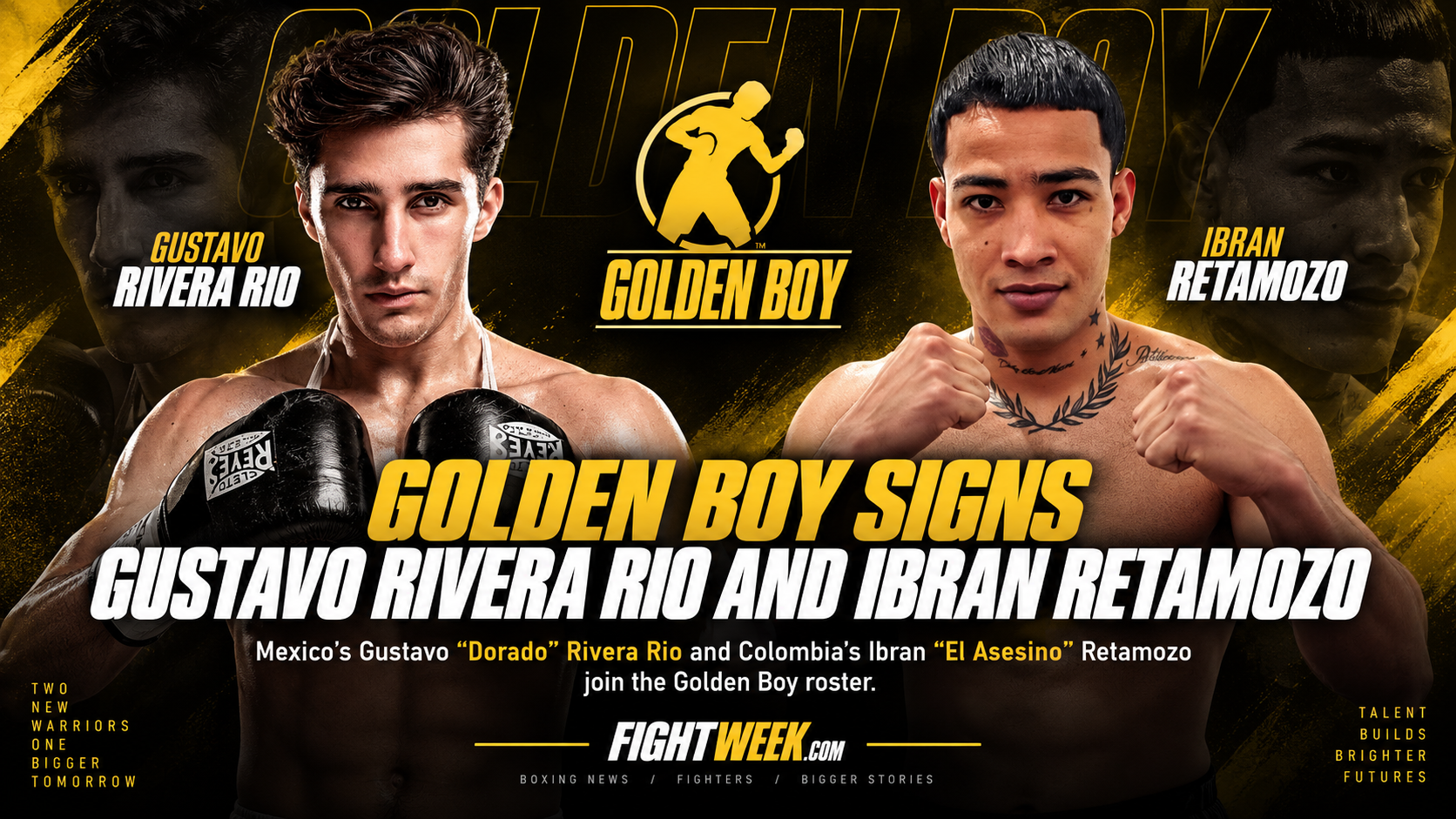 Golden Boy Signs Mexico’s Gustavo “Dorado” Rivera Rio and Colombia’s Ibran “El Asesino” Retamozo